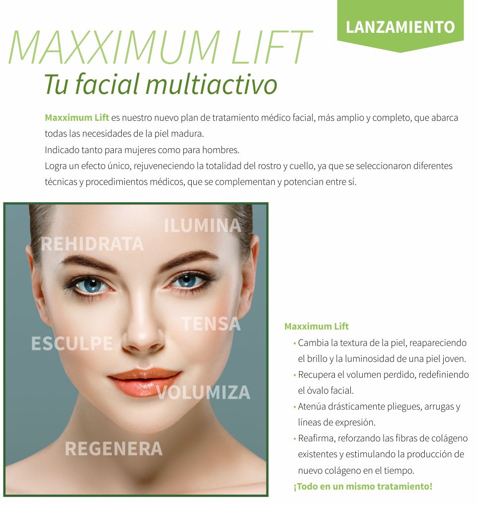 MAXXIMUM LIFT · Tu facial multiactivo